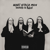 Heart Attack Man: Thoughtz & Prayerz