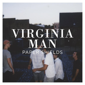 Virginia Man: Paper Shields