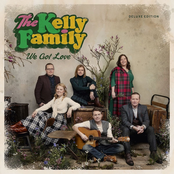 Good Neighbor by The Kelly Family