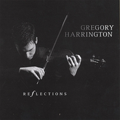Gregory Harrington: Reflections