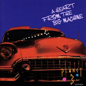 A HEART FROM THE BIG MACHINE