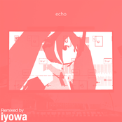 echo (iyowa Remix)