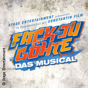 FACK JU GÖHTE - Das Musical (Live-Aufnahme aus dem Theater Werk7 München) [2018]