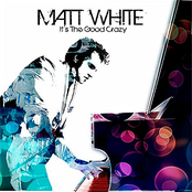 And The Beat Goes On by Matt White