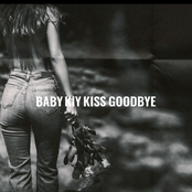 Kiss goodbye