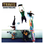 Travis: Good Feeling