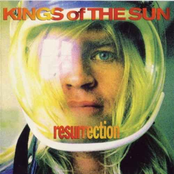 Resurrection by Kings Of The Sun