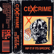 CEXCRIME - RIP IT IF ITS SPECIFIC DB#3