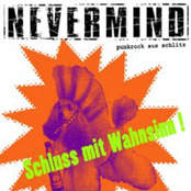 Nevermind: Schluss mit Wahnsinn