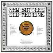 New Bottles Old Medicine (50th Anniversary Edition)