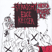 Attention Craving Lunatics With Ego Trips by Straight Edge Kegger