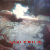 TOKYO DEAD LINE