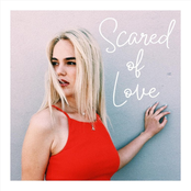 Scared of Love - Single
