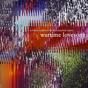 Wartime Lovesong by Corbin Murdoch & The Nautical Miles