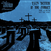 Even Better If You Forget