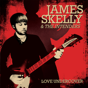 You And I by James Skelly & The Intenders