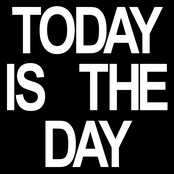 Today Is The Day