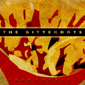 The Bitteroots: French Fries