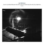 Susan's Last Breath Became The Chill In The Air And The Fog Over The City's Night Sky