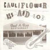 Cauliflower Ass And Bob / Sloth