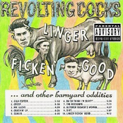 Revolting Cocks: Linger Ficken' Good