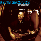 Kevin Seconds: Off Stockton