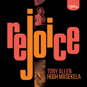 Tony Allen: Rejoice