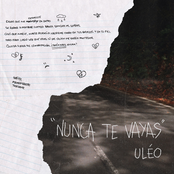"nunca te vayas"