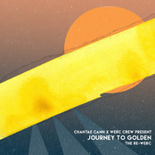 Chantae Cann: Journey To Golden The Re-Werc