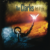 The Clarks: Let It Go