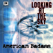 American Badass: Looking At the Sky