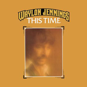 If You Could Touch Her At All by Waylon Jennings