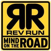 Rev Run: Mind On The Road