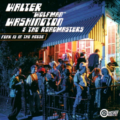 Walter Wolfman Washington & The Roadmasters: Funk Is In The House