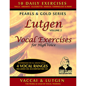 Lutgen Vocal Exercises for High Voice, Vol. 2
