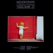 Million Lights by Trisomie 21
