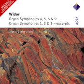Widor : Organ Symphonies Nos 4 - 6 & 9, Organ Symphonies 1 - 3 [Excerpts] (Apex)