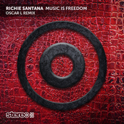 Richie Santana: Music Is Freedom (Oscar L Remix)