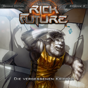 Rick Future / Episode 3 / Die vergessenen Krieger