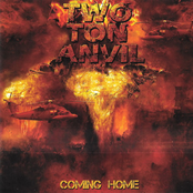 Two Ton Anvil: Coming Home