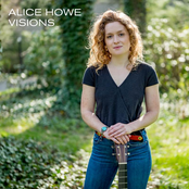 Alice Howe: Visions