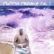 Flood Friday Vol. 1