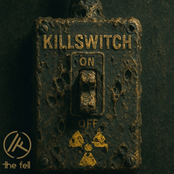 The Fell: KILLSWITCH EP