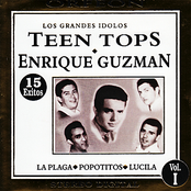 Enrique Guzman: Los Grandes Idolos - Teen Tops