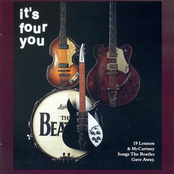 It's Four You: 19 Lennon & McCartney Songs The Beatles Gave Away