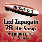 Led Zepagain: Motherlode: A Tribute to Led Zeppelin