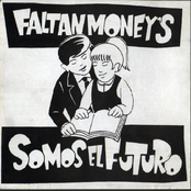 faltan moneys