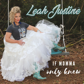 Leah Justine: If Momma Only Knew