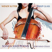 Wendy Sutter: Songs and Poems for Solo Cello