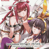 beatmania IIDX 22 PENDUAL ORIGINAL SOUNDTRACK VOL.2